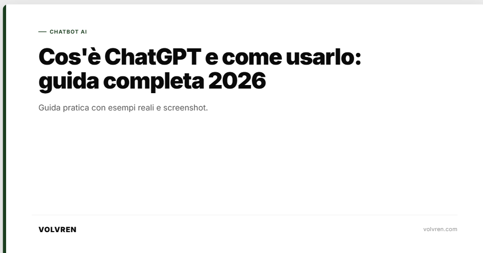 Cos’è ChatGPT e come usarlo: guida completa 2026